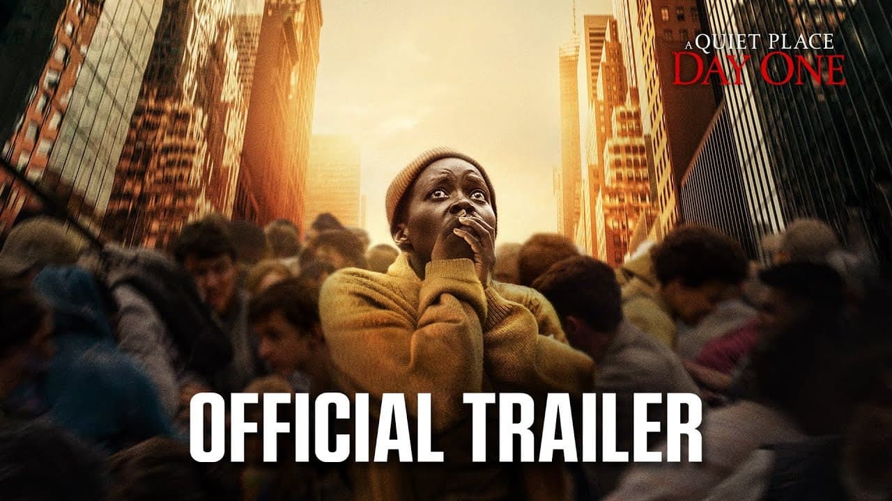 A Quiet Place: Day One - Official Trailer