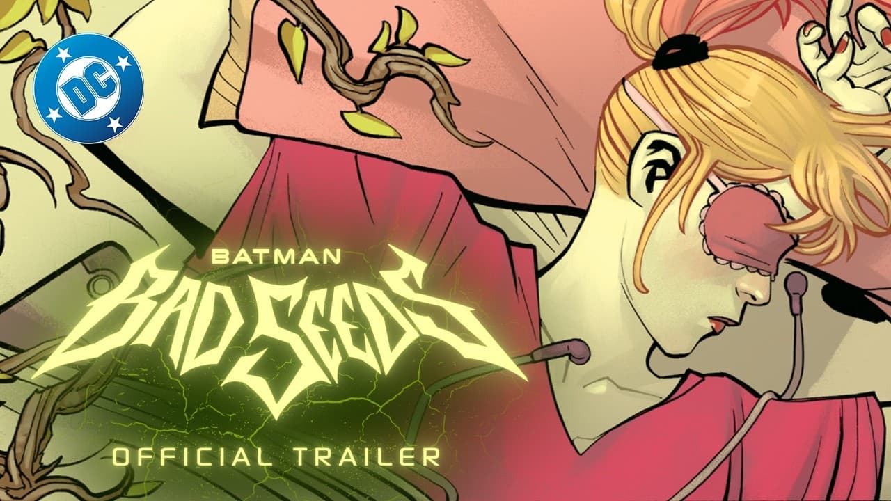 Batman: Bad Seeds | Official Trailer | DC