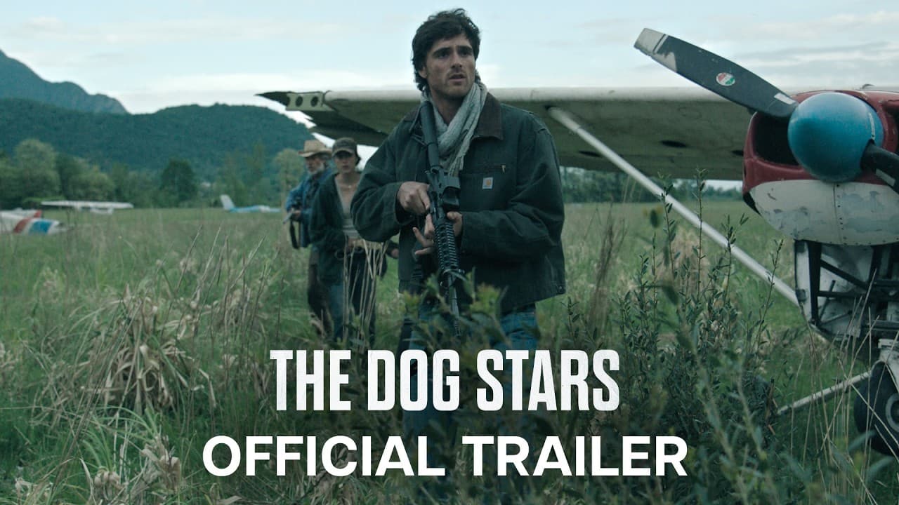 The Dog Stars | Official Trailer | In Theaters Aug 28
